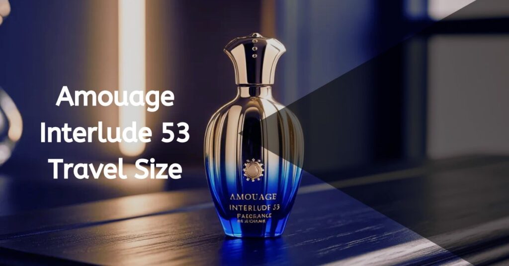 Amouage Interlude 53 Travel Size