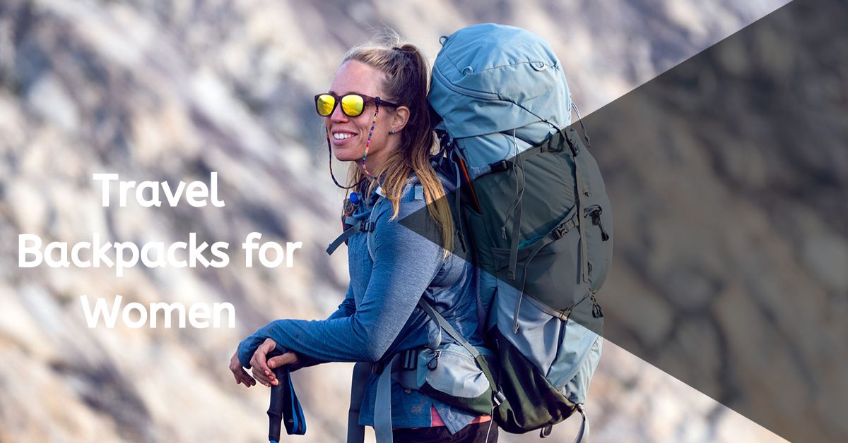 Travel Backpacks for Women